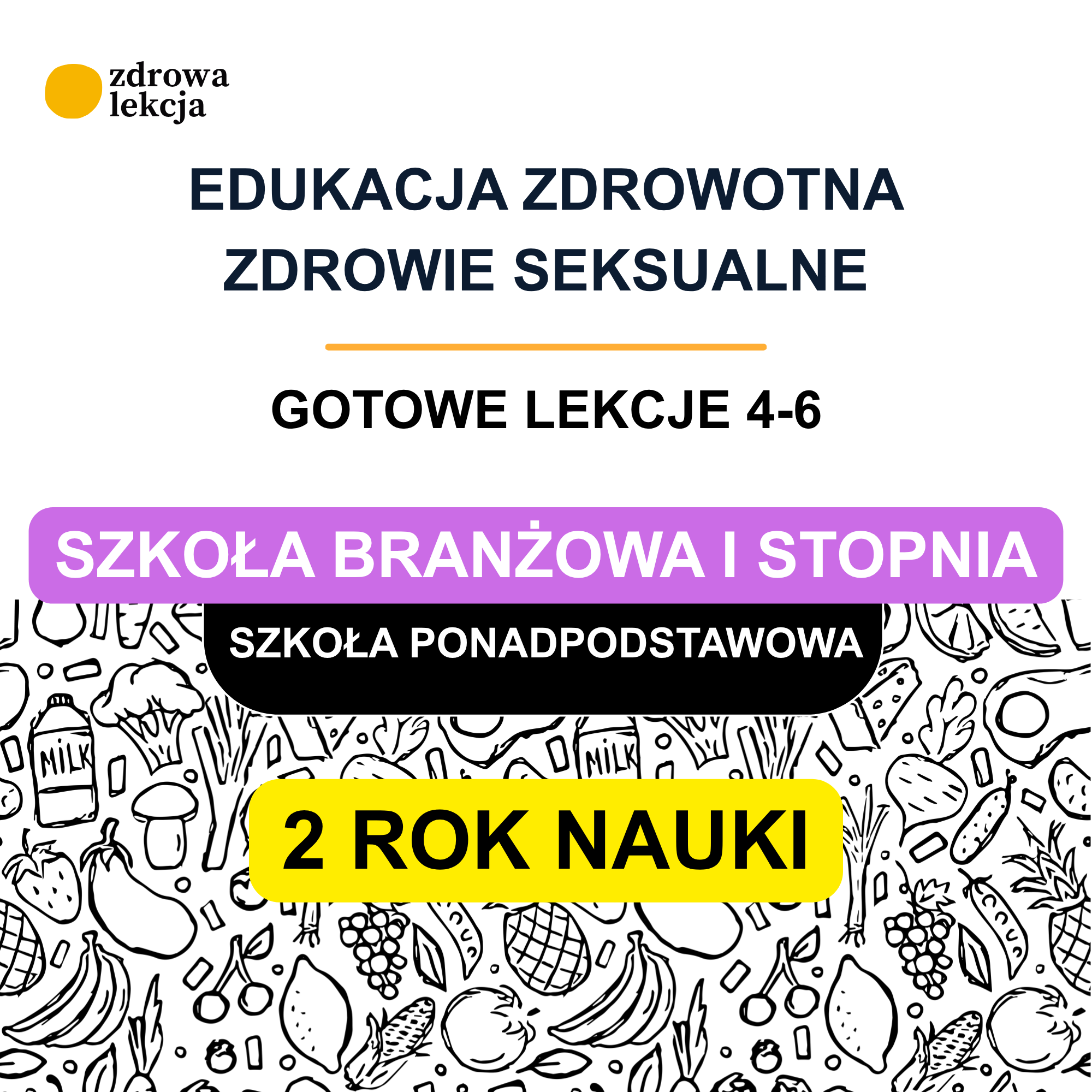 Zdrowie seksualne – 3 gotowe lekcje z kartami pracy | branżowa | 2 ROK