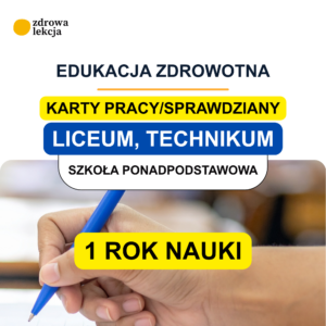 Edukacja zdrowotna LO i technikum – 22 karty sprawdzające z kluczem odpowiedzi | do pracy m.in. z podręcznikiem Operonu